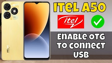 How to Enable OTG to connect USB itel A50