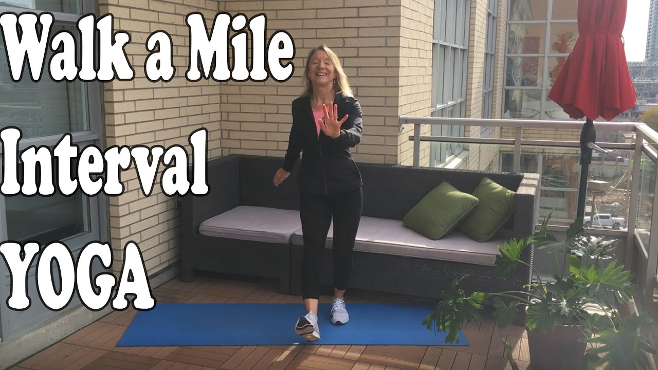 Walk a Mile - Interval Yoga for Bone Density