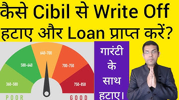 How to remove written off from cibil report | Cibil report se write off kaise hataye | What is Cibil