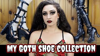 MY GOTH PLATFORM SHOE COLLECTION 💀