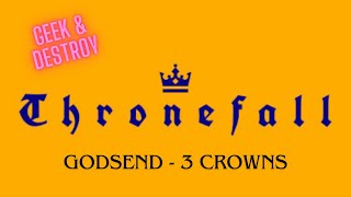 THRONEFALL - MINI-MOD CHALLENGE - GODSEND | EASY 3 CROWNS