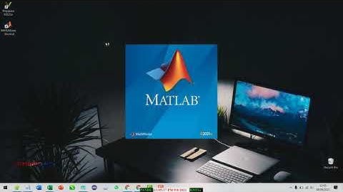 CARA INSTALL SOFTWARE MATLAB R2021a FULL VERSION LIFETIME - WOK 100%