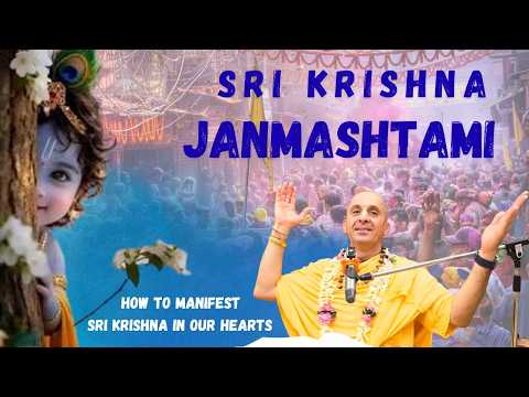 HOW TO MANIFEST KRISHNA IN OUR HEART