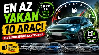 Yakıtı Koklayan 10 Otomobil! İşte En Ekonomik Modeller