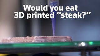 Tasting a 3D printed 'steak'