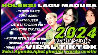 LAGU MADURA TERBARU 2024 | SELVI AYUNDA | WARDA AMELIA | IQBAL GHANIEZ || DJ LAGU MADURA PILIHAN