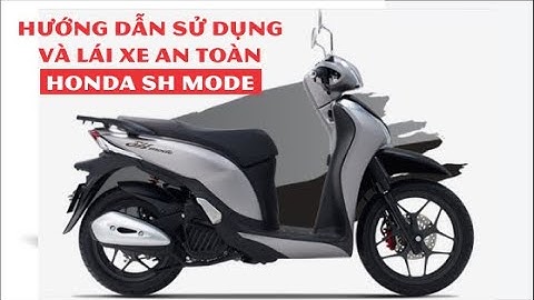 Hướng dẫn chạy xe sh