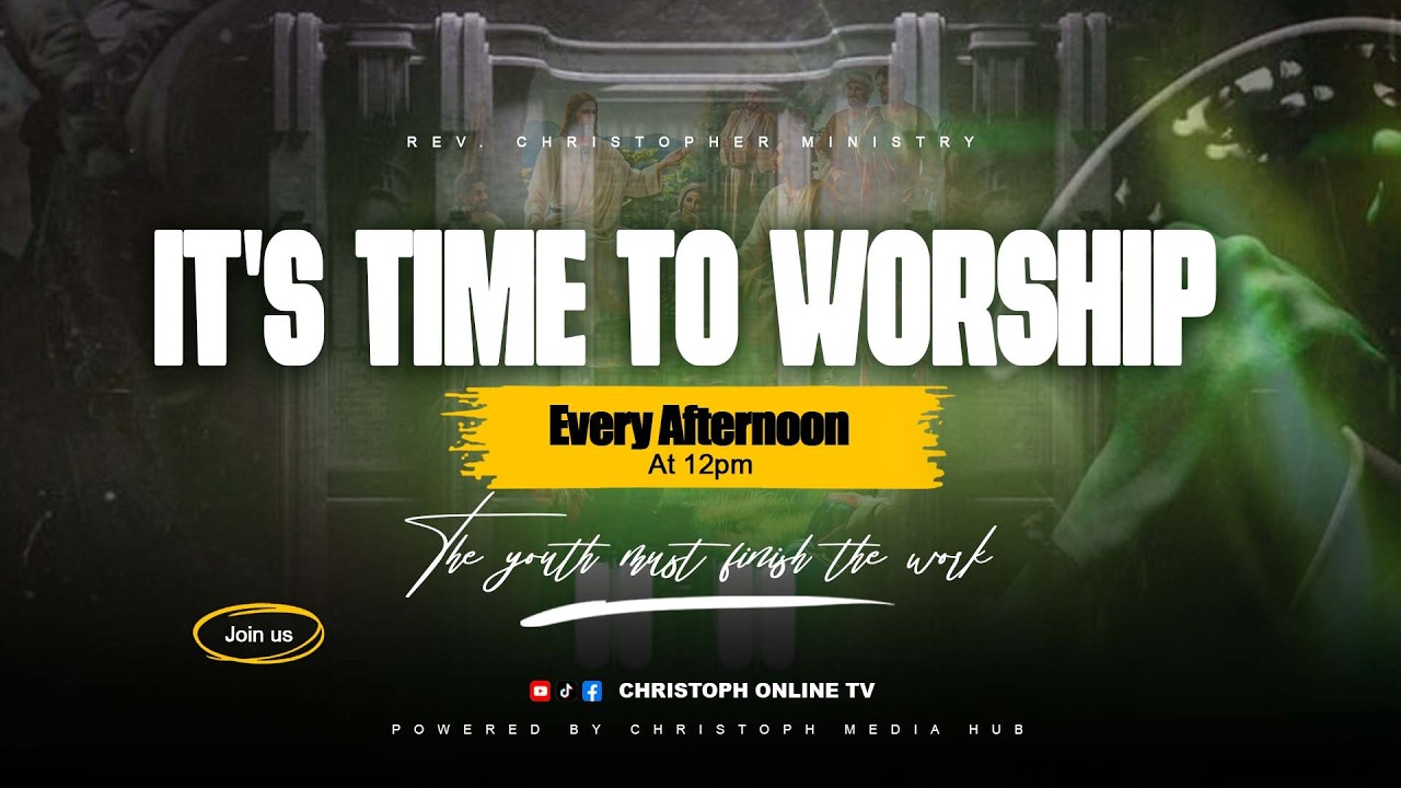 IT'S TIME TO WORSHIP