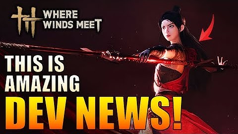 Where Winds Meet - DEV NEWS: 5k Cheaters Banned, Q&A, Mobile Release, Roadmap, State of Game...