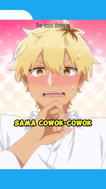 Ini MC Nya Diajak Kencan Buta Tapi Yang Datang Malah Cowok Ganteng Semua #anime #animeindo