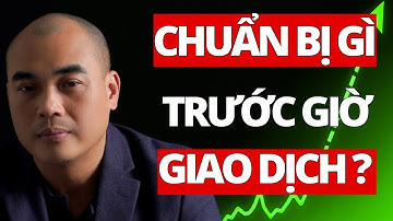 Chứng Khoán Hôm Nay 18/11: Chuẩn bị gì TRƯỚC KHI thị trường MỞ CỬA? | Quang Dũng DBD