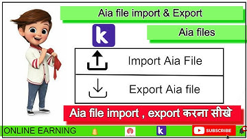 Aia file import and export krna sikhe. how to import export aia files. 2021-22