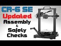 Creality CR 6 SE - Unboxing, Assembly and Test Print