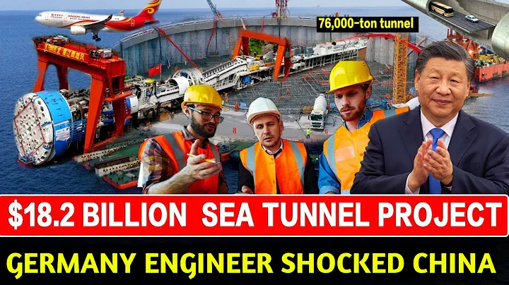 Germany Engineers Shocked China - $18.2 Billion Undersea Tunnel Project - Incredible Megaproject