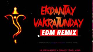 Ekdantay vakratunday | EDM Remix | ganpati Special Dj Remix Song Ekdantay vakratunday | EDM Remix | ganpati Special Dj Remix Song