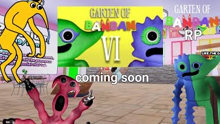 Garten of Banban RP Garten of Banban 6 coming soon