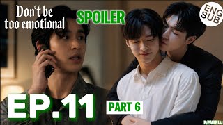 Jane Blocks Dan After Choosing Big Jane Don't Be Too Emotional EP.11 Spoiler Part 6 [ENG SUB] REVIEW