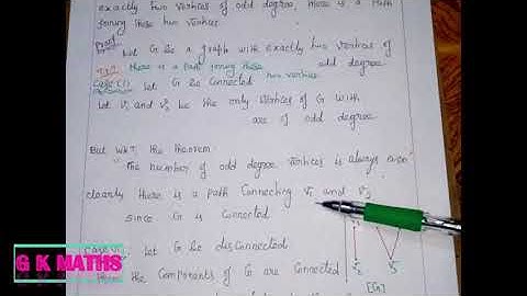 P. T. the graph G has exactly two vertices of odd degree, there is a path joining these two vertices