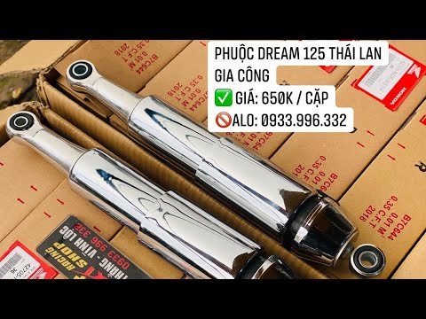 Video ❌ Phuộc Dream 125 Thái Lan Gia Công ✅ Giá: 650k / Cặp... - youtube