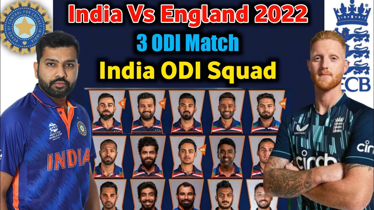 India Tour Of England ODI Series 2022 | Team India Final ODI Squad | IND vs ENG ODI Squad 2022