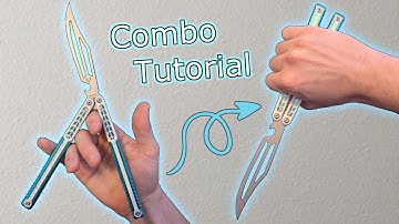 Balisong Combo Tutorial (What else am I supposed to call this)