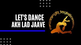 Akh Lad Jaave | Iswarya Jayakumar Choreography