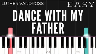 Luther Vandross - Dance With My Father | EASY Piano Tutorial chords