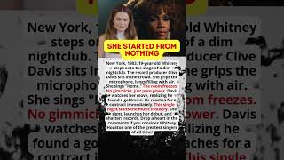 Whitney Houston started from nothing