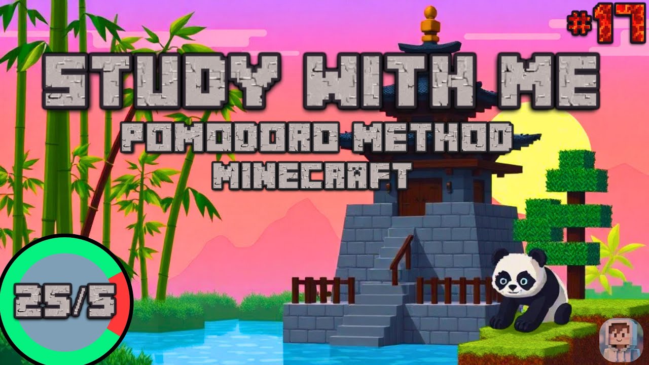 Mindful Minecraft Study Timer | Pomodoro 25/5 (#17) - YouTube