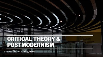 Critical Theory and Postmodernism