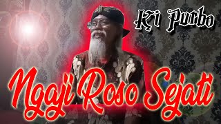 Ngaji ROSO SEJATI - Ilmu kaweruh jawa murni