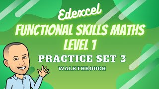Edexcel Functional Skills Maths Level 1 Practice Set 3 Walkthrough
