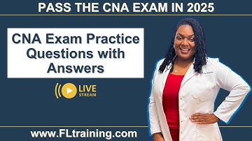 🌟 2025 Nursing Assistant (CNA) Practice Test - Ready. Set. Review!