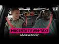 MagentaTV WM-Taxi mit Joshua Kimmich | FIFA WM 2026