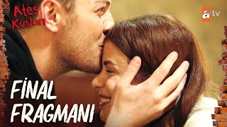 Ateş Kuşları 54 Bölüm Fi̇nal 2 Fragmanı 