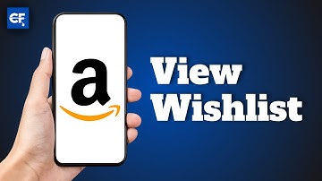 How to View Wishlist on Amazon