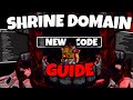 How to Get Shrine Domain in Jujutsu Zero! + GUIDE &amp; NEW CODES (UPDATE)