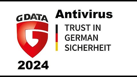 G Data Antivirus 2024 Review and Tutorial