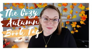 The Cozy Autumn Book Tag