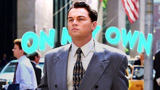 On My Own - Jordan Belfort Edit (Wolf Of Wall Street)