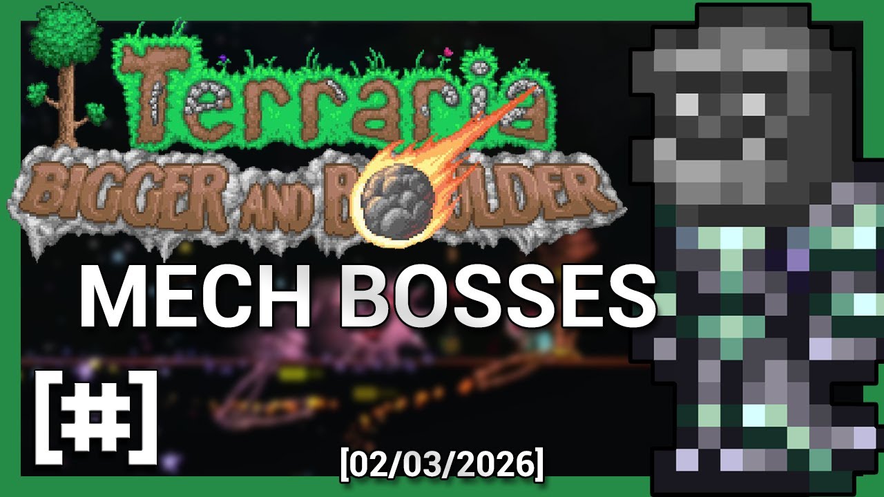 Terraria 1.4.5 | #6 | Mechanical Bosses [02/03/2026]
