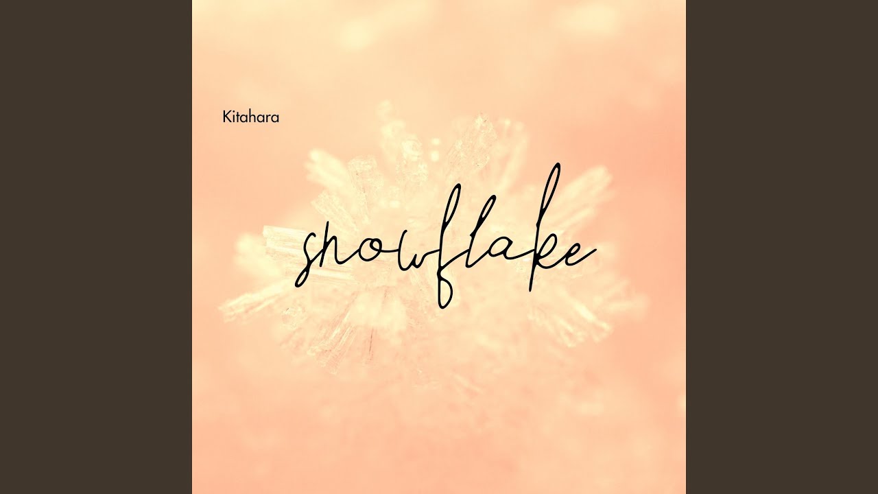Watch Snow Flake on YouTube Watch Snow Flake on YouTube