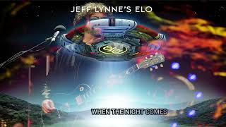 Electric Light Orchestra - When The Night Comes (Jeff Lynne&#39;s ELO) (DJ Mike G. Fixed EQ Mix)