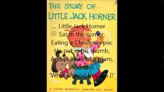 Little Jack Horner, Little Miss Muffet