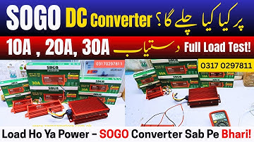 SOGO 10A | 20A | 30A DC Converter Full Load Test – Works Even Without Battery!