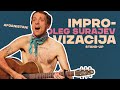 OLEG SURAJEV STAND-UP: IMPROVIZACIJA (KLAIPĖDA 2020)