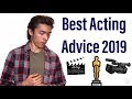 Best Acting Advice 2020