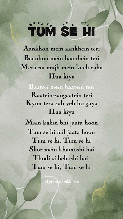 Tum Se Hi song 🌿😌 (lyrics) #songlyrics #lyrics #song #music