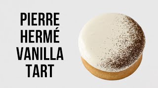 Pierre Herme's Vanilla Tart Recipe
