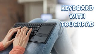 5 Best Wireless Keyboard with Touchpad
